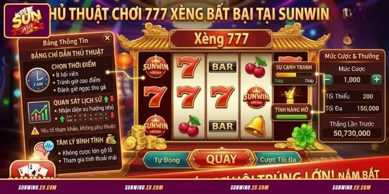 Thủ thuật chơi 777 Xèng tại Sunwin thắng lớn